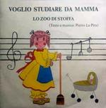 Laura Bellelli / Chiara Mioni E Il Piccolo Coro Di Correggio: Voglio Studiare Da Mamma / Lo Zoo Di