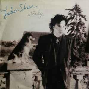 Steady - Vinile 7'' di Jules Shear