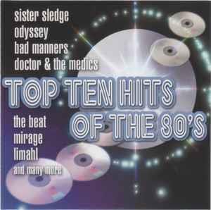 Top Ten Hits Of The 80's - CD Audio