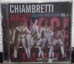 Chiambretti Night Solo Per Numeri Uno Vol.3