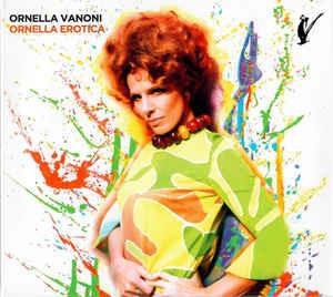 Ornella Erotica - CD Audio di Ornella Vanoni