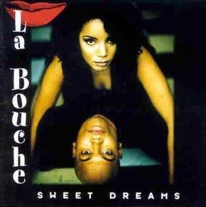 Sweet Dreams - Vinile LP di La Bouche