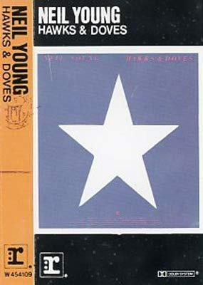 Hawks & Doves - Vinile LP di Neil Young