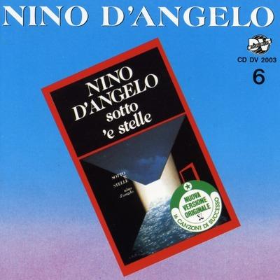 Sotto 'E Stelle (Special) - CD Audio di Nino D'Angelo