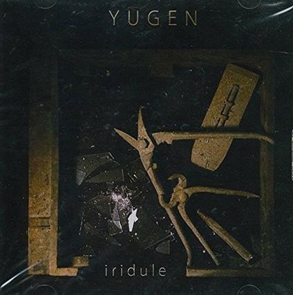 Iridule - CD Audio di Yugen