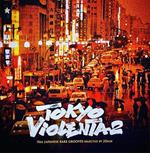 Tokyo Violenta 2: 70s Japanese Rare Grooves