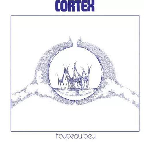 Troupeau Bleu - Vinile LP di Cortex