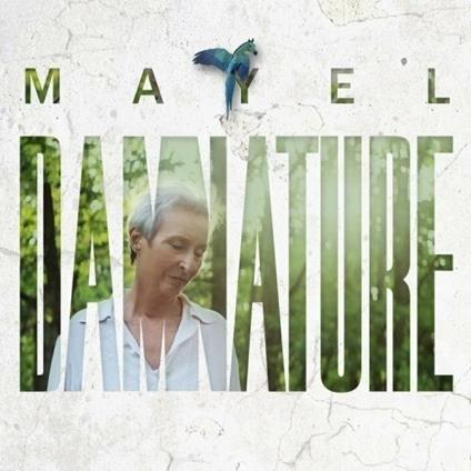 Damnature - CD Audio di Mayel