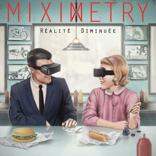 Realite Diminuee - CD Audio di Miximetry