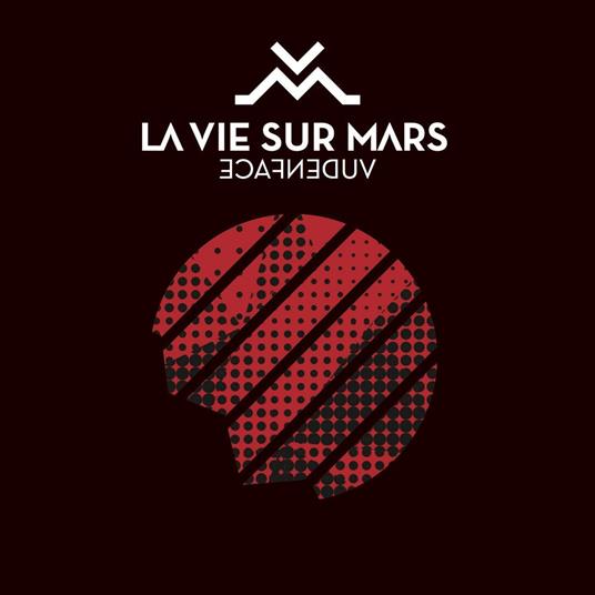 La Vie Sur Mars - Vue D'En Face - CD Audio