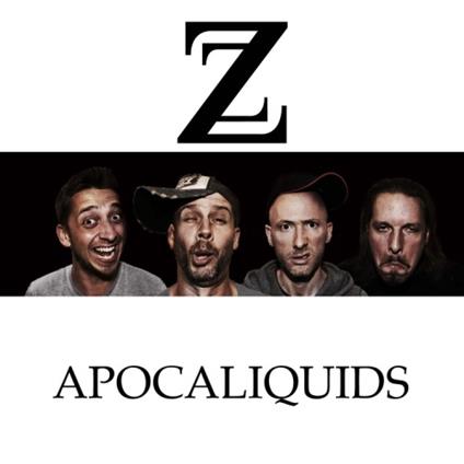 Apocaliquids - CD Audio di -Z-
