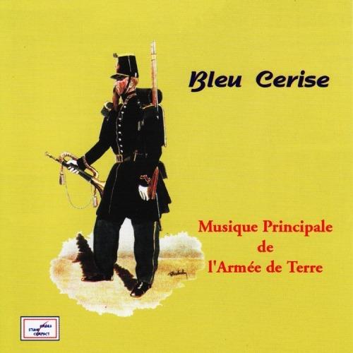 Musique Principale De L'armee De Terre - Anthologie N3 : Les Chasseurs - Bleu Cerise - CD Audio