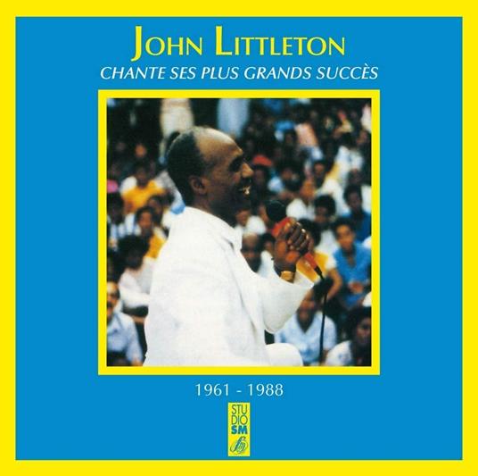 Chante Ses Plus Grands Succes - CD Audio di John Littleton