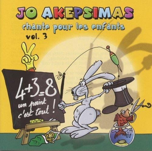 Chante pour les enfants - CD Audio di Jo Akepsimas