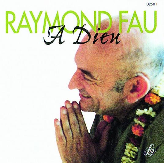 Fau Raymond - A Dieu - CD Audio