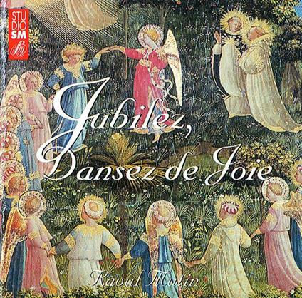 Raoul Mutin - Jubilez, Dansez De Joie - CD Audio