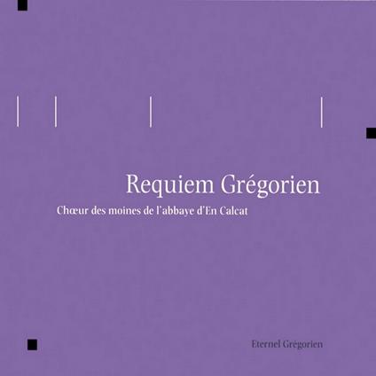 Requiem Grégorien - CD Audio di Abbaye d'en Calcat