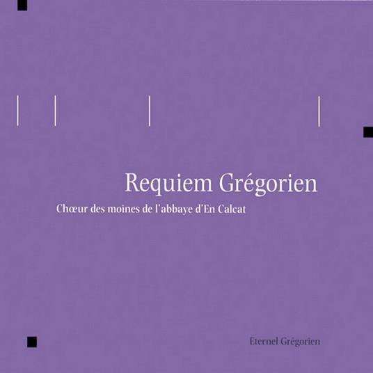 Requiem Grégorien - CD Audio di Abbaye d'en Calcat