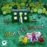 Jacky Galou And Carol Marlande - Mon P'Tit Loupiot