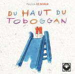 Du Haut Du Toboggan