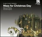 Mass for Christmas Day - CD Audio di Ensemble Organum,Marcel Pérès