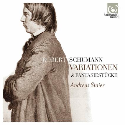 Variationen - Fantasiestücke - CD Audio di Robert Schumann,Andreas Staier