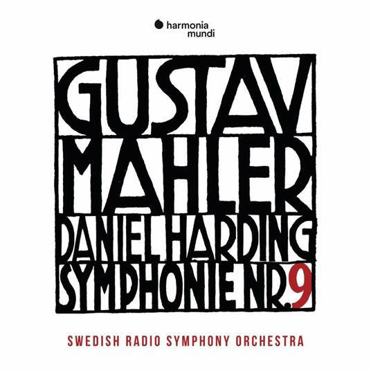 Sinfonia n.9 - CD Audio di Gustav Mahler,Daniel Harding,Swedish Radio Symphony Orchestra