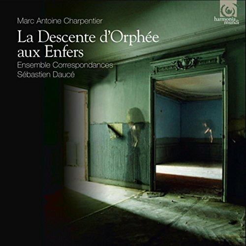 La discesa di Orfeo negli inferi - CD Audio di Marc-Antoine Charpentier,Sébastien Daucé,Ensemble Correspondances