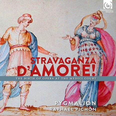Stravaganza d'amore! - CD Audio di Iacopo Peri,Giulio Caccini,Alessandro Striggio,Pygmalion