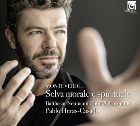 Selva morale e spirituale - CD Audio di Claudio Monteverdi,Balthasar Neumann Ensemble,Pablo Heras-Casado,Balthasar Neumann Choir