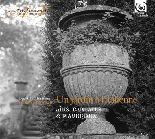 Un jardin a l'italienne - CD Audio di Les Arts Florissants