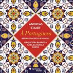 A Portuguesa. Iberian Concertos & Sonatas