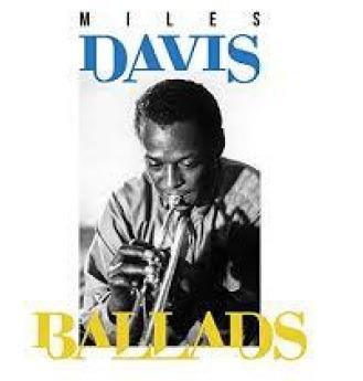 Ballads - Vinile LP di Miles Davis