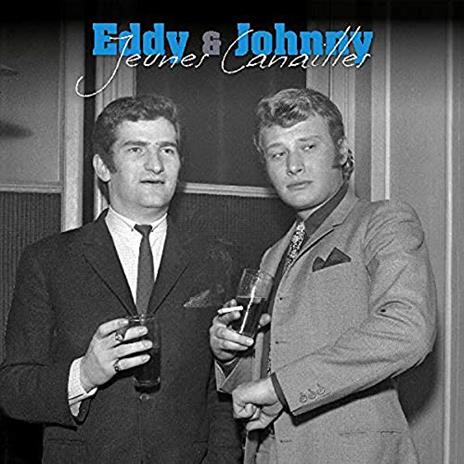 Idole Des Jeunes - Vinile LP di Johnny Hallyday,Eddy Mitchell