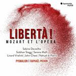 Libertà! Mozart et l'Opéra