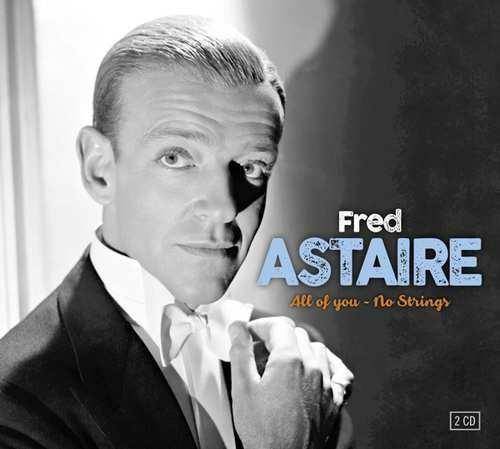All of You & No Strings - CD Audio di Fred Astaire