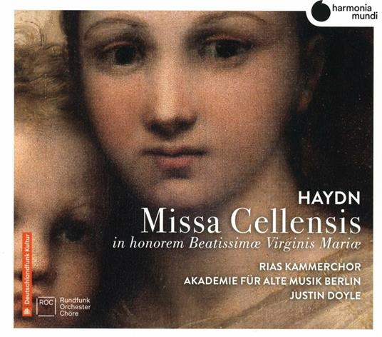 Missa Cellensis. In honorem beatissimae Virginae Mariae - CD Audio di Franz Joseph Haydn,Akademie für Alte Musik,RIAS Kammerchor,Justin Doyle