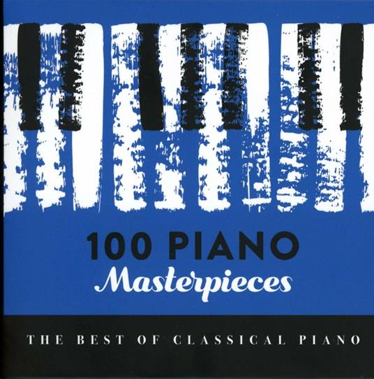 100 Piano Masterpieces. The Best of Classical Piano - CD Audio