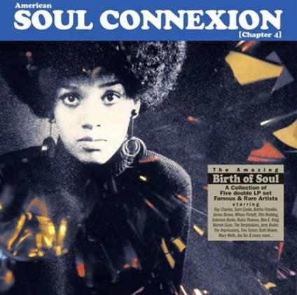 American Soul Connexion Chapter 4 - Vinile LP
