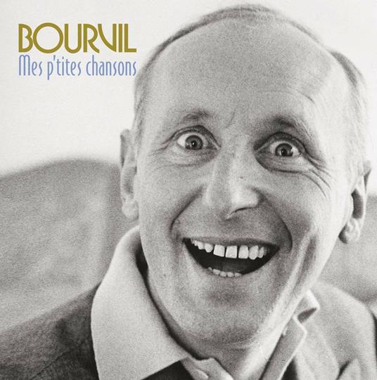 Mes P'tites Chansons - CD Audio di Bourvil