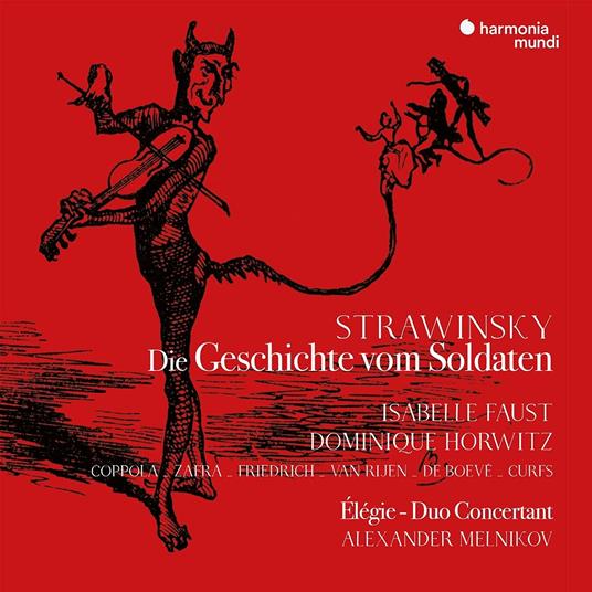 Stravinsky. Die Geschichte Vom Soldaten - CD Audio di Isabelle - Horwitz Faust