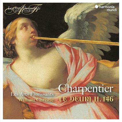 Te Deum - CD Audio di Marc-Antoine Charpentier,Les Arts Florissants