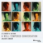 Johann Sebastian Bach Beyond. A Well-Tempered Conversation
