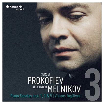 Piano Sonatas Vol. 3. Nos 1, 3 & 5 - Visions Fugitives - CD Audio di Sergei Prokofiev,Alexander Melnikov