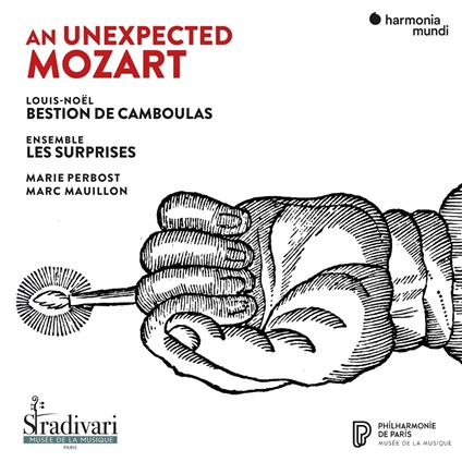 An Unexpected Mozart - CD Audio di Wolfgang Amadeus Mozart,Louis-Noël Bestion de Camboulas