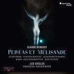 Les Siecles Francois-Xavier Roth Va - Debussy Pelleas Et Melisande