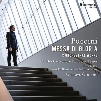 Messa di Gloria & Orchestral Works - CD Audio di Giacomo Puccini