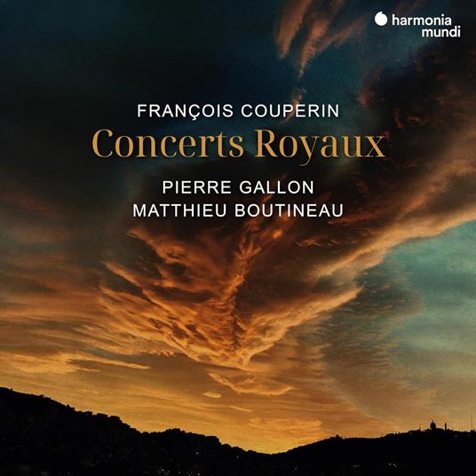 Concerts Royaux (Trascrizione per due clavicembali) - CD Audio di François Couperin,Pierre Gallon,Matthieu Boutineau
