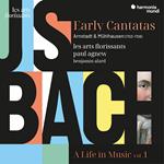 Early Cantatas. A Life In Music vol.1