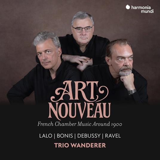 Art Nouveau. Paris 1900 - CD Audio di Trio Wanderer